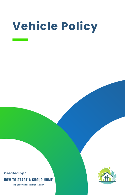 Vehicle Policy, detailing vehicle use guidelines in child-caring agency compliance.