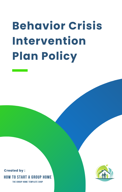 Behavior Crisis Intervention Plan Policy, detailing strategies for managing behavioral crises in youth residential care services