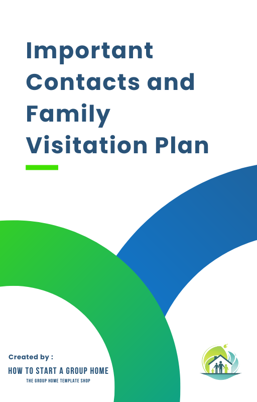 Important Contacts and Family Visitation Plan